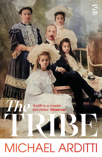The Tribe by Michael Arditti 9781784633646