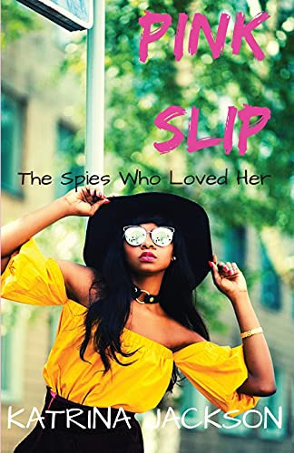 Pink Slip by Katrina Jackson 9781953908087