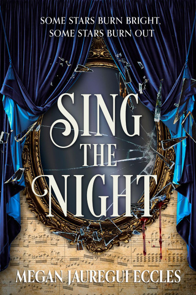 Sing the Night by Megan Jauregui Eccles 9780349448152