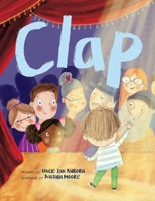 Clap by Uncle Ian Aurora 9781486709458