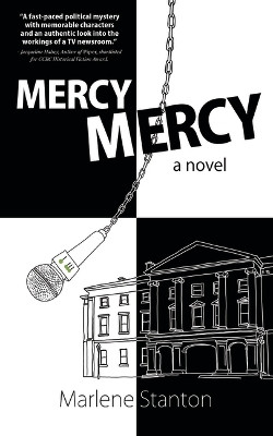 Mercy, Mercy by Marlene Stanton 9781773660202