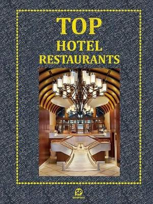 Top Hotel Restaurants by SendPoints 9789881683465