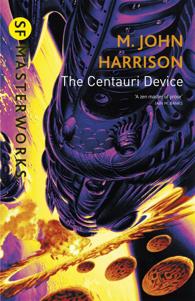 The Centauri Device by M. John Harrison 9781857989977