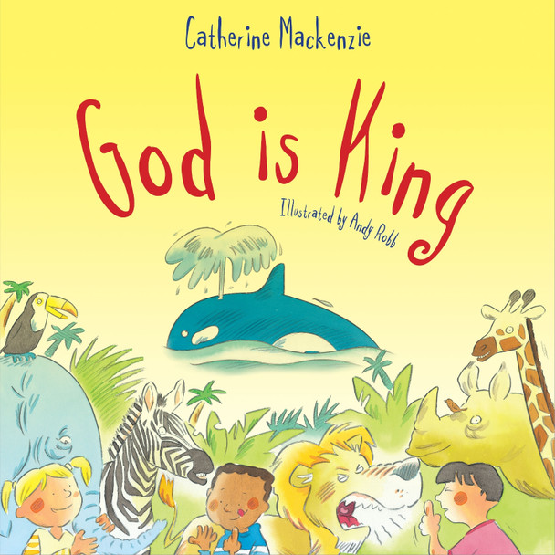 God Is King by Catherine MacKenzie 9781781911334