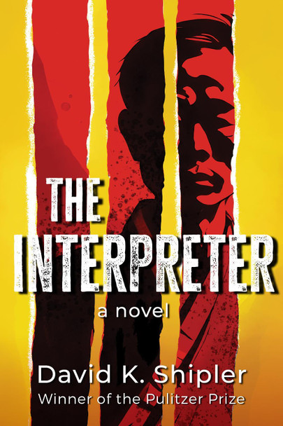 The Interpreter by David K. Shipler 9781963101225