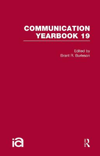 Communication Yearbook 19 by Brant R. Burleson