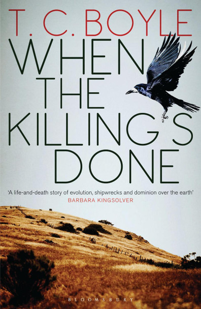 When the Killing's Done by T. C. Boyle 9781408821701