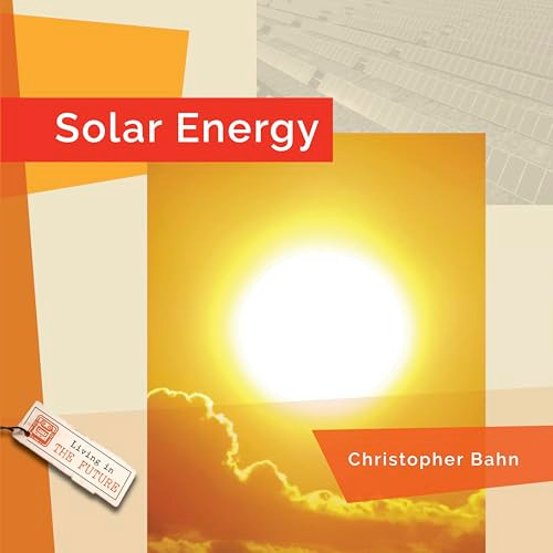 Solar Energy by Christopher Bahn 9798895811245