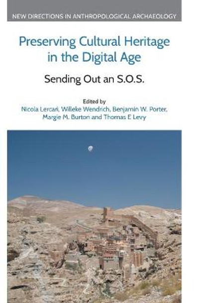 Preserving Cultural Heritage in the Digital Age: Sending Out an S.O.S. by Margie M Burton