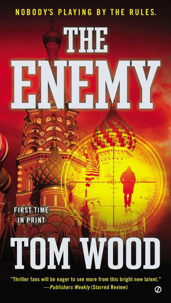 The Enemy by Dr Tom Wood 9780451417534