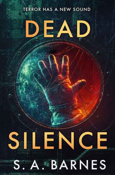 Dead Silence by S.A. Barnes 9780857508256
