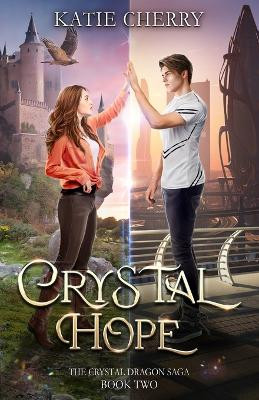 Crystal Hope by Katie Cherry 9781961577060