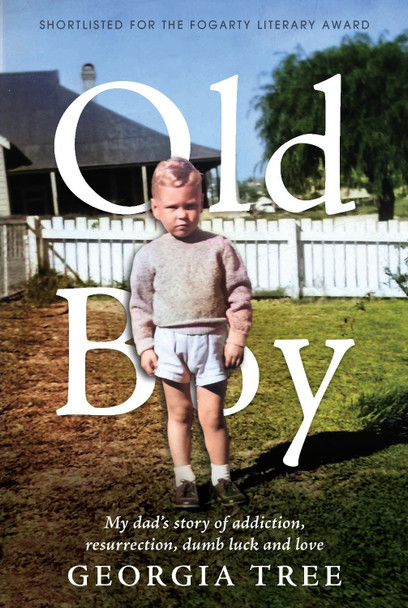 Old Boy by Georgia Tree 9781760991883