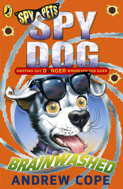 Spy Dog: Brainwashed by Andrew Cope 9780141344270