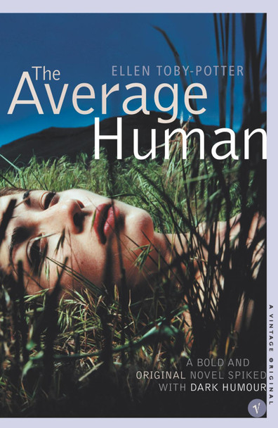 The Average Human by Ellen Toby-Potter 9780099468684