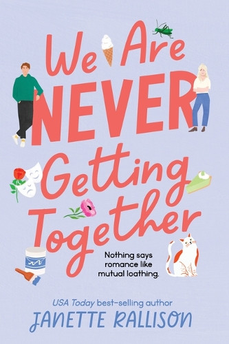 We Are Never Getting Together by Janette Rallison 9781639935154