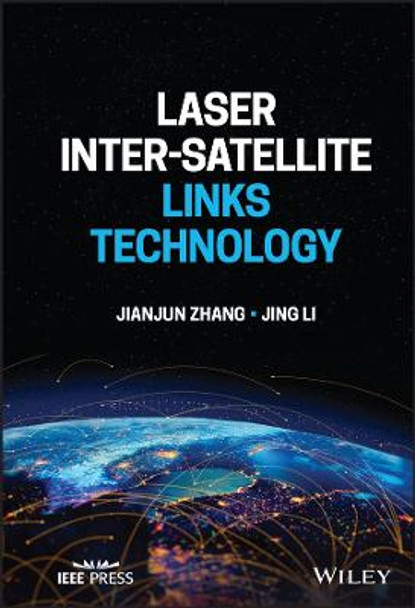 Laser Inter-Satellite Links Technology by Zhang