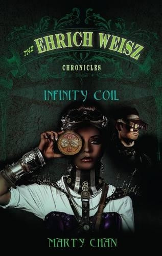 Infinity Coil by Marty Chan 9781554553457