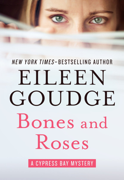 Bones and Roses by Eileen Goudge 9781504035538