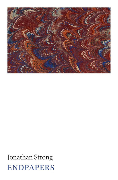 Endpapers by Jonathan Strong 9781946830234