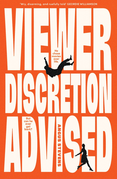 Viewer Discretion Advised by Angus Stevens 9781922993458
