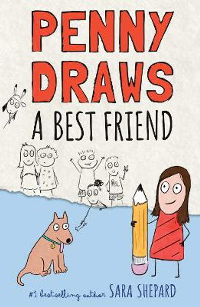 Penny Draws a Best Friend by Sara Shepard