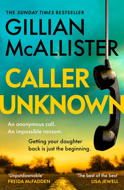 Caller Unknown by Gillian McAllister 9780241648056