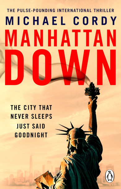 Manhattan Down by Michael Cordy 9781804995365
