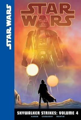 Skywalker Strikes 4 by Jason Aaron 9781614795308