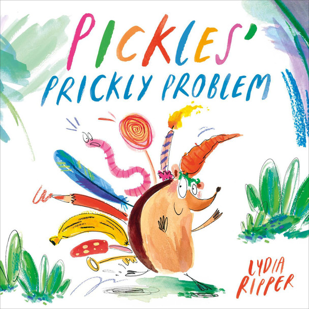 Pickles Prickly Problem by Lydia Ripper 9780241685365