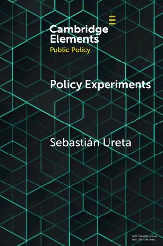 Policy Experiments: A View From Elsewhere by Sebastián Ureta 9781009590914