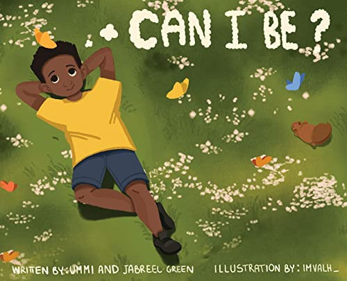 Can I Be ? by Ummi Green 9780578769462