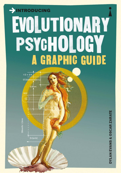 Introducing Evolutionary Psychology: A Graphic Guide by Dylan Evans 9781848311824