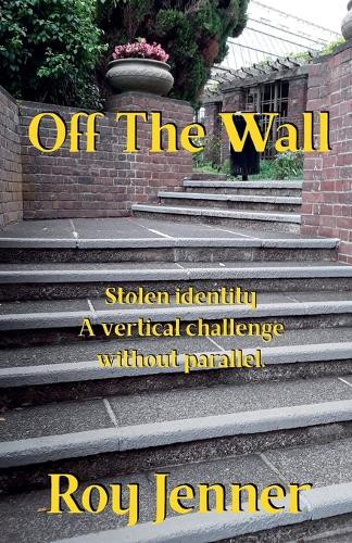 Off the Wall by Roy Jenner 9798227655493