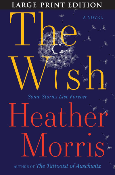 The Wish by Heather Morris 9780063510456