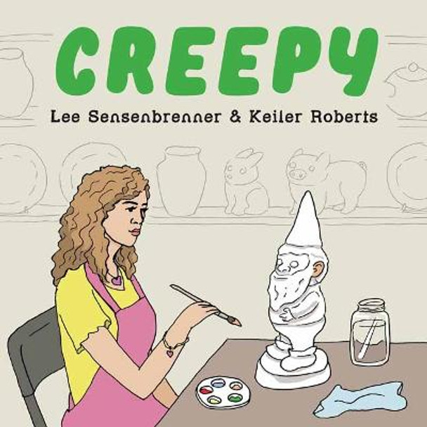 Creepy by Keiler Roberts