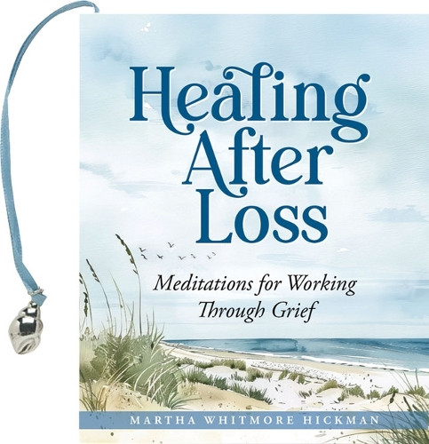 Healing After Loss (Mini Book) 9781441344878