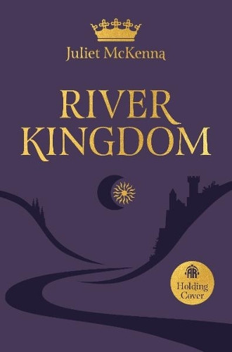 The Riven Kingdom Juliet E. McKenna 9781836730378