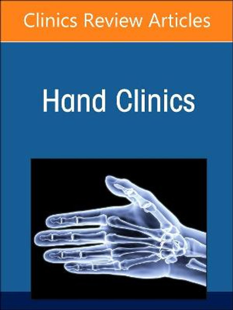 Current Concepts in Flexor Tendon Repair and Rehabilitation, An Issue of Hand Clinics: Volume 39-2 by Rowena Mcbeath