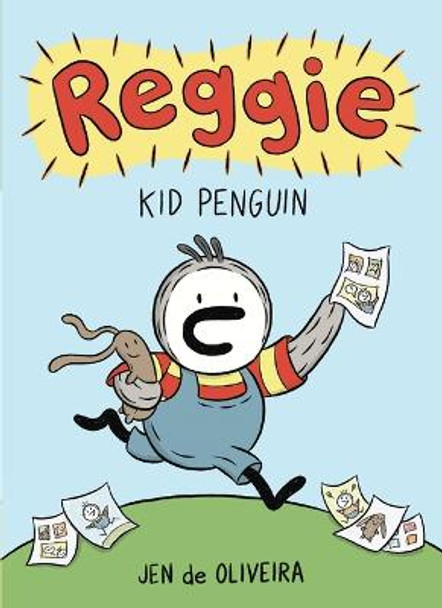 Reggie: Kid Penguin (A Graphic Novel) by Jennifer de Oliveira