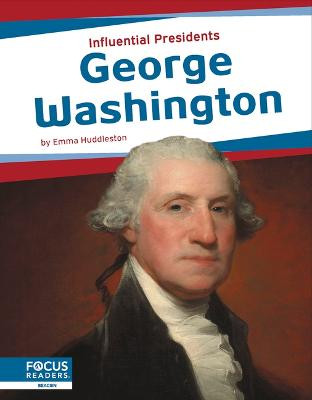 George Washington by Emma Huddleston