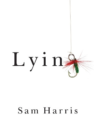 Lying by Sam Harris 9781940051000
