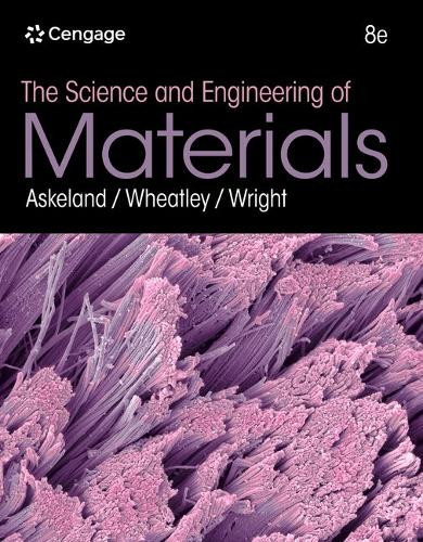 The Science and Engineering of Materials 9798214011868