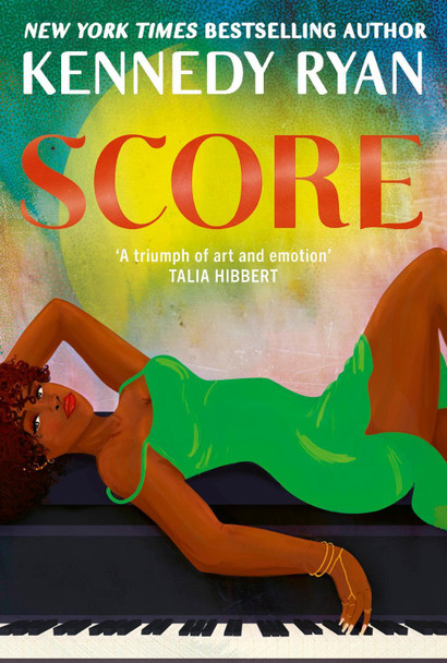 Score by Kennedy Ryan 9780349444697