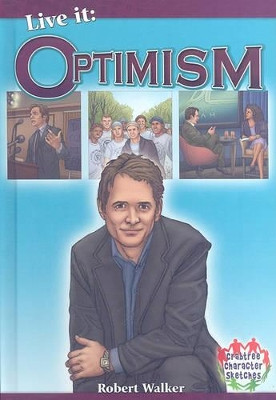 Live It: Optimism by Robert Walker 9780778748878