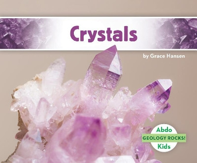 Crystals by Grace Hansen 9781532185564