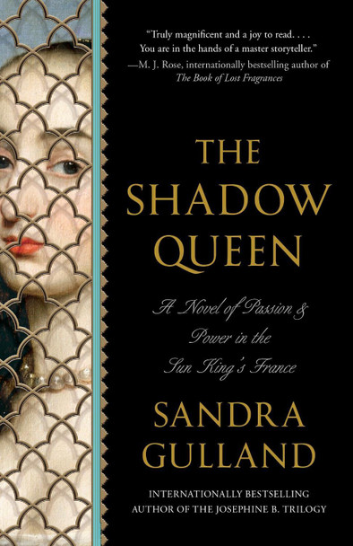 The Shadow Queen by Sandra Gulland 9780345805607