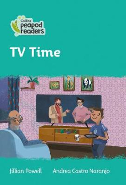 Level 3 – TV Time (Collins Peapod Readers) by Jillian Powell