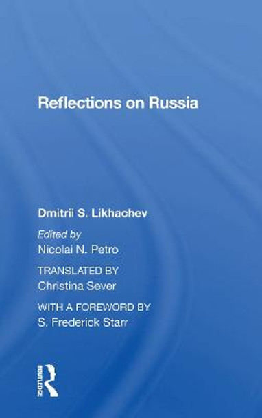 Reflections On Russia Dmitrii S Likhachev 9780367300814