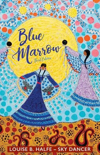 Blue Marrow by Louise Halfe 9781928120254